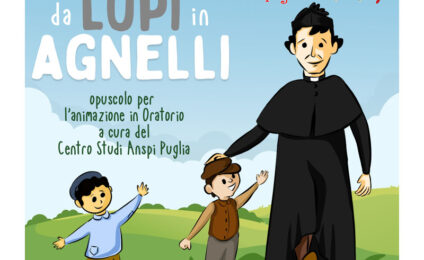 anspi puglia da lupi ad agnelli