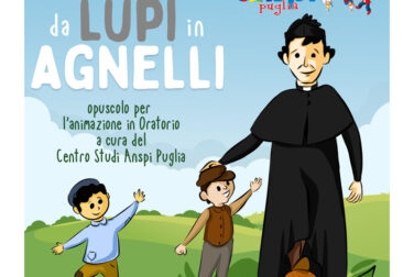 anspi puglia da lupi ad agnelli